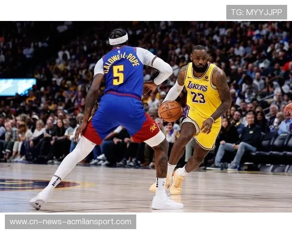 湖人被掘金反超!五连胜戛然而止暴露结构性问题 湖人被掘金反超!五连胜戛然而止暴露结构性问题