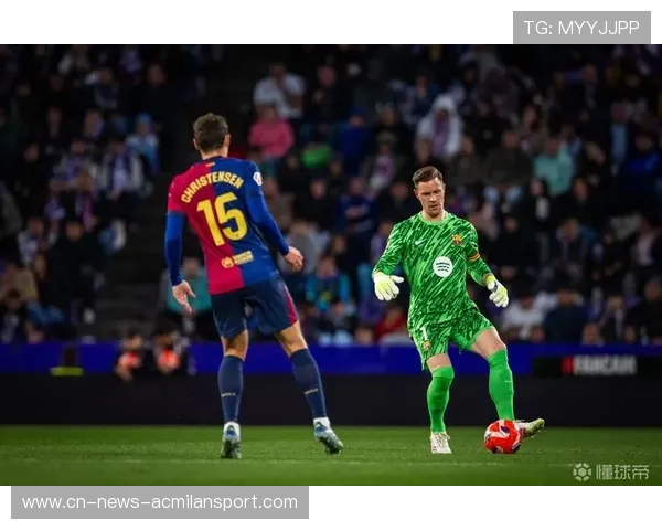 巴萨门神特尔施特根命运反转？俱乐部萌生解约念头