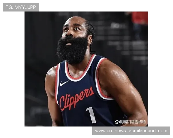 哈登末节穿针,快船终场完成反超——一场关于专注与细节的胜利叙事